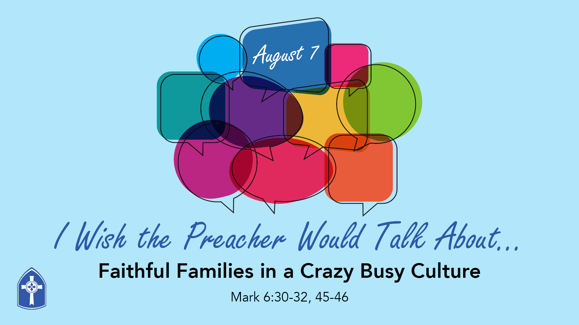 Faithful Families in a Crazy Busy Culture